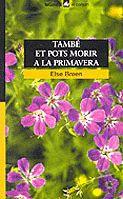 TAMBÉ ET POTS MORIR A LA PRIMAVERA | 9788424682606 | BREEN, ELSE