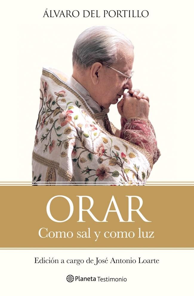 ORAR | 9788408113805 | ÁLVARO DEL PORTILLO