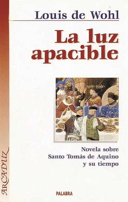 LA LUZ APACIBLE | 9788482394671 | DE WOHL, LOUIS