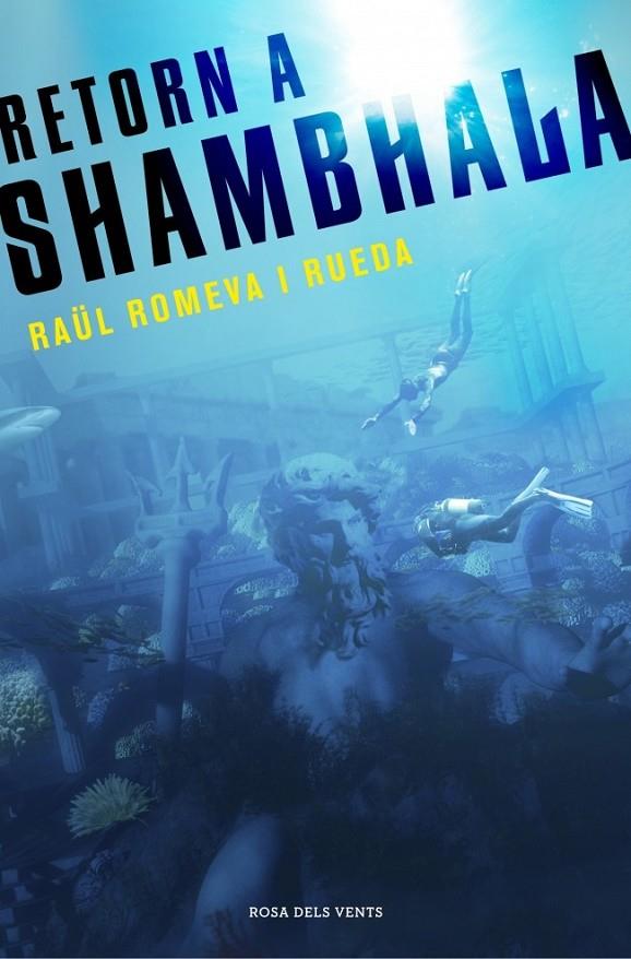 RETORN A SHAMBHALA | 9788401389153 | ROMEVA Y RUEDA,RAUL