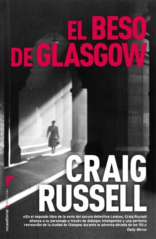 EL BESO DE GLASGOW | 9788492833559 | RUSSELL, CRAIG