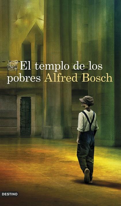 EL TEMPLO DE LOS POBRES | 9788423361038 | BOSCH, ALFRED