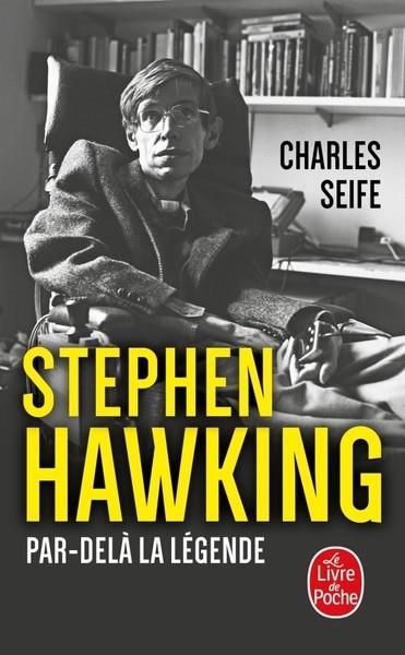 STEPHEN HAWKING - PAR-DELÀ LA LÉGENDE | 9782253104780 | SEIFE, CHARLES