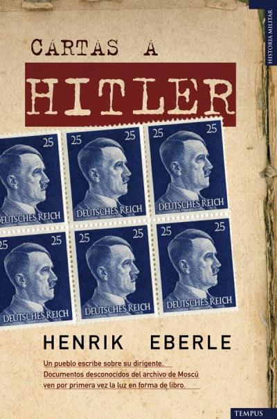 CARTAS A HITLER | 9788492567058 | EBERLE, HENRIK