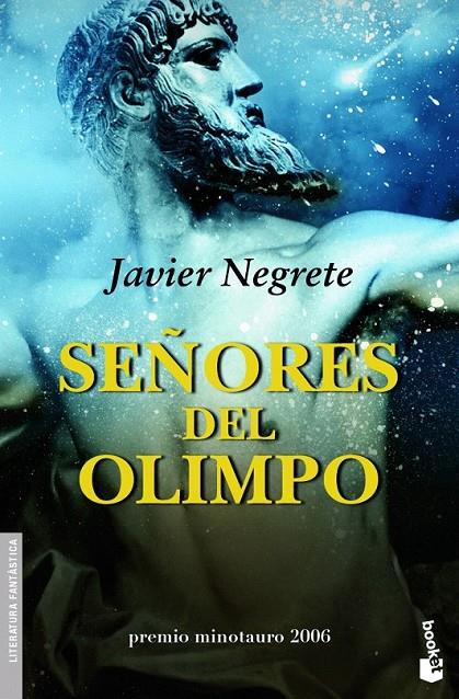 SEÑORES DEL OLIMPO | 9788445076408 | JAVIER NEGRETE