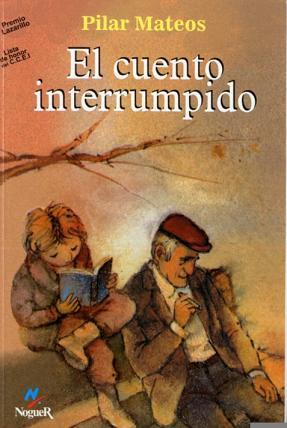 EL CUENTO INTERRUMPIDO | 9788427931497 | PILAR MATEOS