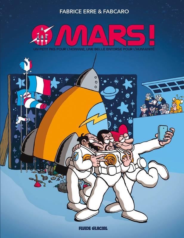 MARS ! | 9782378780807 | FABRICE CARO