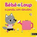 BÉBÉ LOUP A PERDU SON DOUDOU | 9782092583692 | HAYASHI, EMIRI