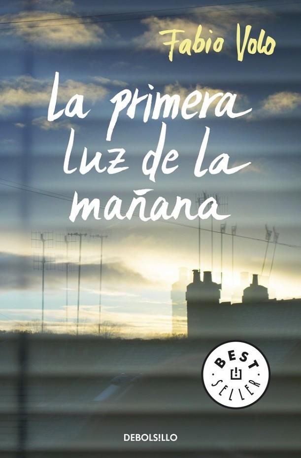 LA PRIMERA LUZ DE LA MAÑANA | 9788490323922 | VOLO,FABIO