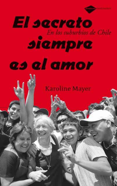 EL SECRETO SIEMPRE ES EL AMOR | 9788496981140 | MAYER, KAROLINE