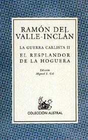 LA GUERRA CARLISTA, II | 9788423973293 | RAMÓN DEL VALLE-INCLÁN