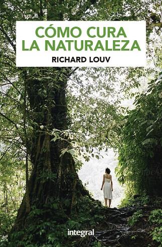 NATURALEZA Y SALUD | 9788424939144 | LOUV RICHARD