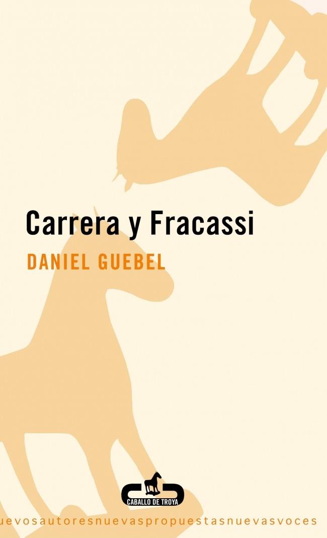 CARRERA Y FRACASSI | 9788493367039 | GUEBEL,DANIEL
