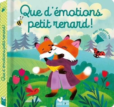 QUE D'ÉMOTIONS PETIT RENARD ! - LIVRE AVEC PUCES  | 9782017209461 | SOPHIE MULLENHEIM / MALGORZATA DETNER