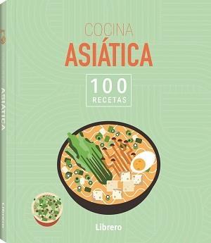 100 RECETAS COCINA ASIATICA | 9788411540636 | AA, VV