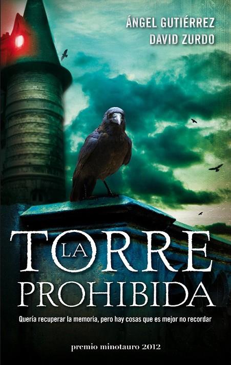 LA TORRE PROHIBIDA | 9788445000137 | ÁNGEL GUTIÉRREZ/DAVID ZURDO