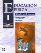 EDUCACIÓN FÍSICA. 1.º BACHILLERATO. CUADERNO DE TRABAJO | 9788448104023 | GALEANO L.