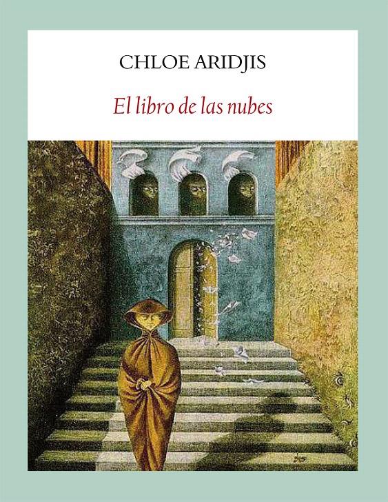 EL LIBRO DE LAS NUBES | 9788496601352 | ARIDJIS, CHLOE