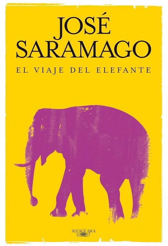 EL VIAJE DEL ELEFANTE | 9788420474632 | SARAMAGO, JOSÉ