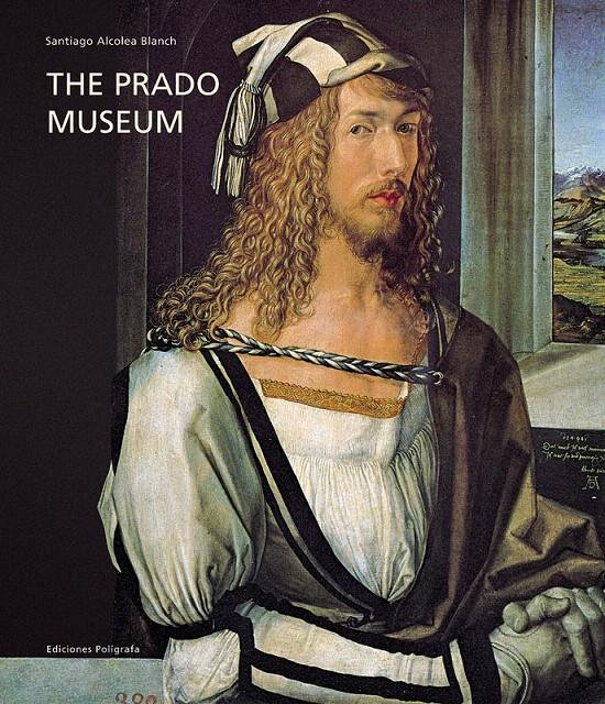 THE PRADO MUSEUM | 9788434311763 | ALCOLEA BLANCH, SANTIAGO