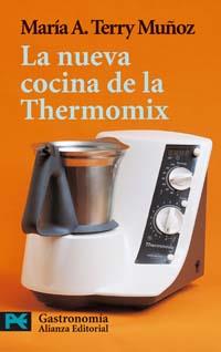 LA NUEVA COCINA DE LA THERMOMIX | 9788420637990 | TERRY MUÑOZ, MARÍA A.