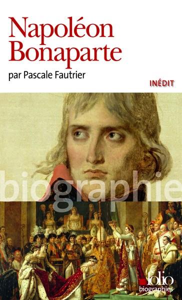 NAPOLÉON BONAPARTE | 9782070437665 | FAUTRIER, PASCALE