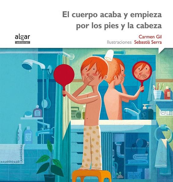 EL CUERPO ACABA Y EMPIEZA POR LOS PIES Y LA CABEZA -IMPRENTA | 9788498457414 | GIL MARTÍNEZ, CARMEN