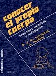 CONOCER EL PROPIO CUERPO | 9788427710689 | BORNANCIN, BERNADETTE/BORNANCIN, MICHEL/MOULARY, DANIELLE