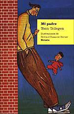 MI PADRE | 9788478442751 | TELLEGEN, TOON