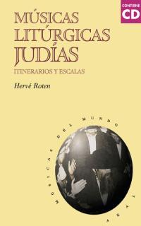 MÚSICAS LITÚRGICAS JUDÍAS (CON CD) | 9788446011903 | ROTEN, HERVÉ