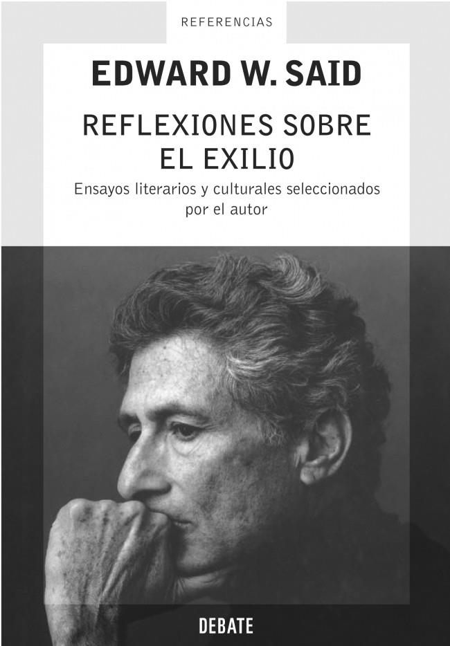 REFLEXIONES SOBRE EL EXILIO | 9788483066089 | SAID,EDWARD W.