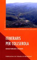 ITINERARIS PER COLLSEROLA | 9788484156185 | FORCADA I SALVADÓ, IGNASI