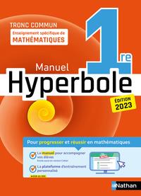 HYPERBOLE-1ÈRE- ENSEIGNEMENT SPÉCIFIQUE - MANUEL - 2023 | 9782095025359