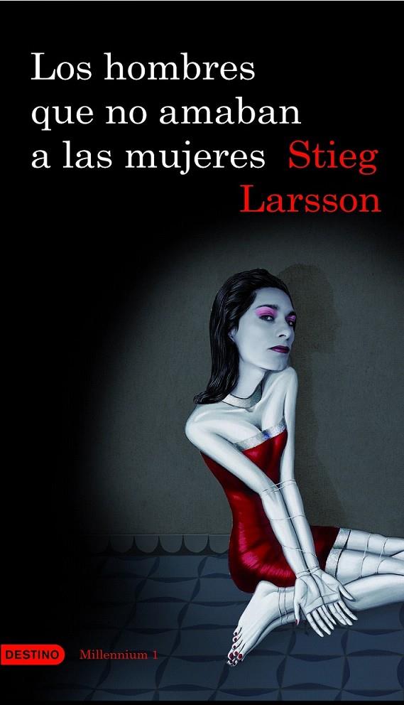 LOS HOMBRES QUE NO AMABAN A LAS MUJERES | 9788423340446 | STIEG LARSSON