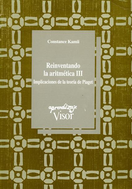 REINVENTANDO LA ARITMETICA III | 9788477741176 | KAMII, CONSTANCE