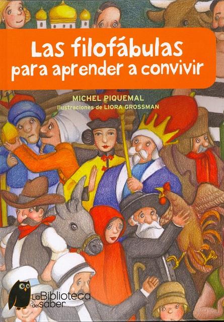 LAS FILOFÁBULAS PARA APRENDER A CONVIVIR | 9788497544313 | MICHEL PIQUEMAL