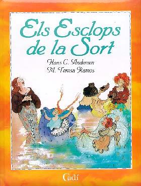 ELS ESCLOPS DE LA SORT | 9788447406562 | HANS CHRISTIAN ANDERSEN