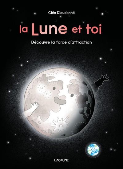 LA LUNE ET TOI | 9782487071032 | CLÉA DIEUDONNÉ