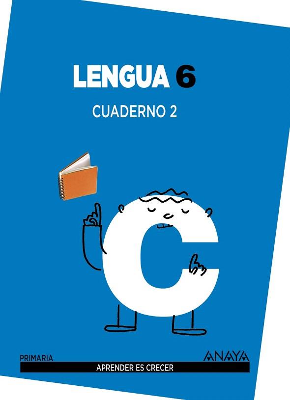 LENGUA 6 - CUADERNO 2 | 9788467833003