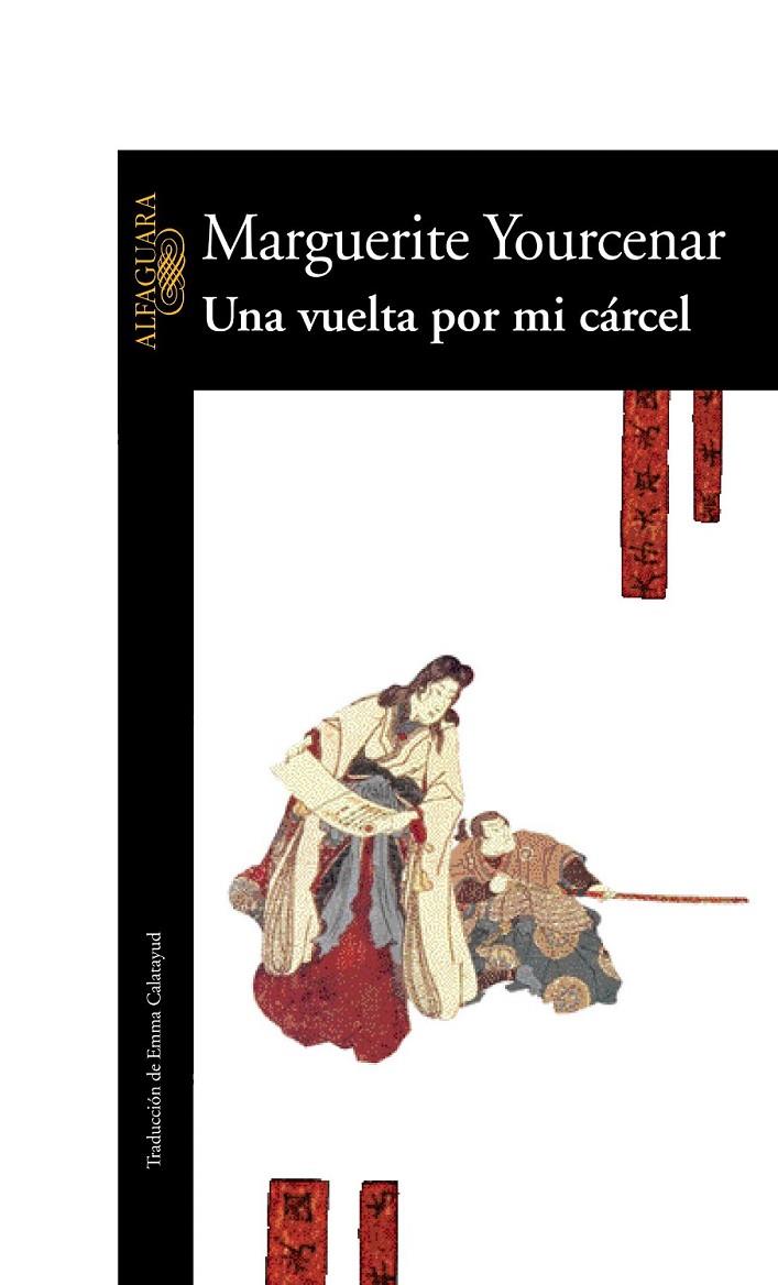 UNA VUELTA POR MI CÁRCEL | 9788420426853 | YOURCENAR, MARGUERITE