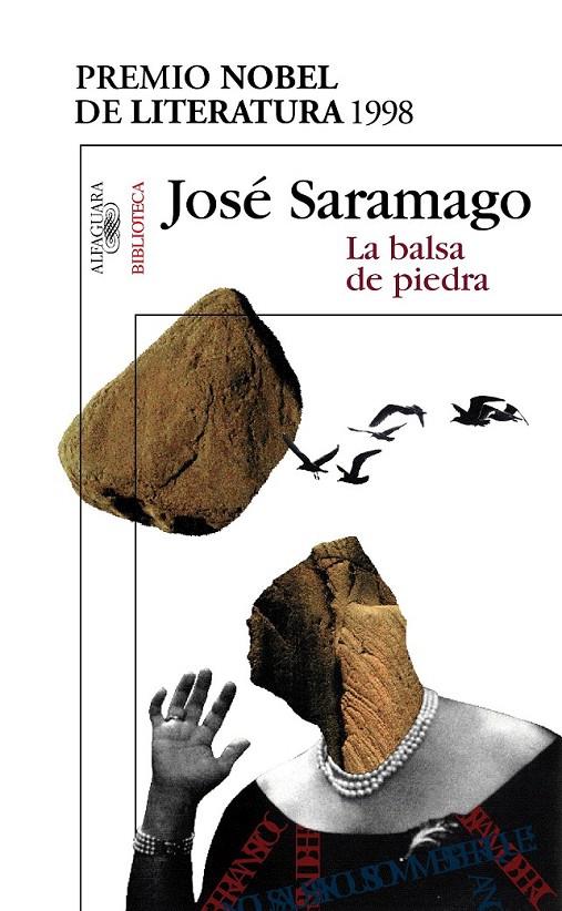 LA BALSA DE PIEDRA | 9788420484402 | SARAMAGO, JOSÉ