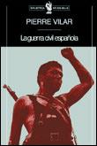 LA GUERRA CIVIL ESPAÑOLA | 9788484320197 | PIERRE VILAR