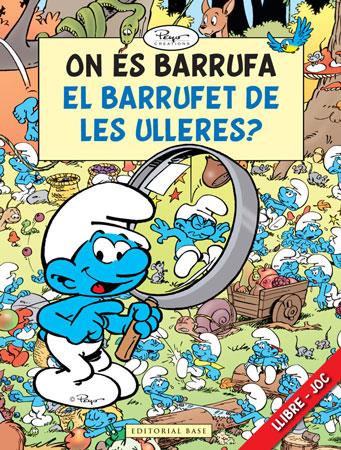 ON ES BARRUFA EL BARRUFET DE LES ULLERES? | 9788415267126 | CULLIFORD "PEYO", PIERRE