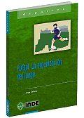 FÚTBOL. ESTRUCTURA Y DINÁMICA DEL JUEGO | 9788487330834 | CASTELO, JORGE F.F.