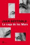 LA SAGA DE LOS MARX | 9788476697153 | JUAN GOYTISOLO