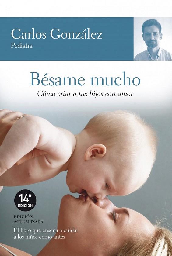 BÉSAME MUCHO | 9788484605850 | CARLOS GONZÁLEZ