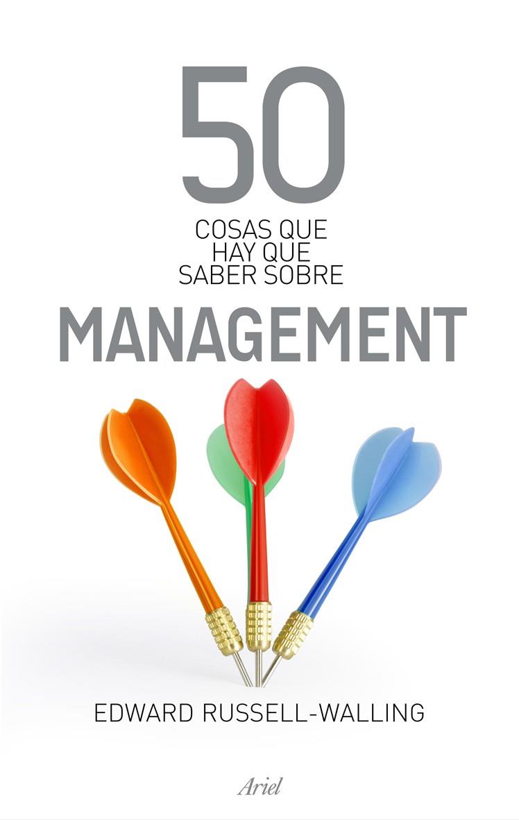 50 COSAS QUE HAY QUE SABER SOBRE MANAGEMENT | 9788434469488 | EDWARD RUSSELL-WALLING