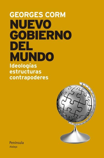 EL NUEVO GOBIERNO DEL MUNDO | 9788499421377 | GEORGES CORM