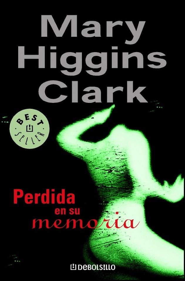 PERDIDA EN SU MEMORIA | 9788497596602 | HIGGINS CLARK,MARY