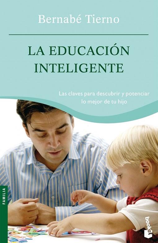 LA EDUCACIÓN INTELIGENTE | 9788484605683 | BERNABÉ TIERNO